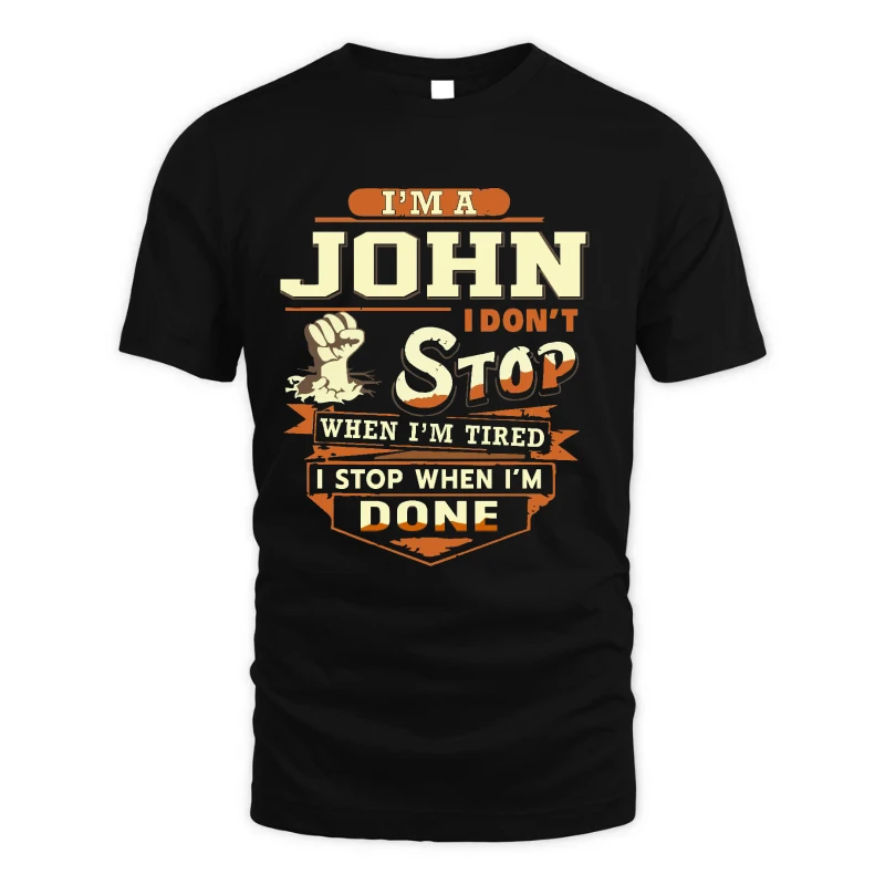 22 I Dont Stop When Im Tired