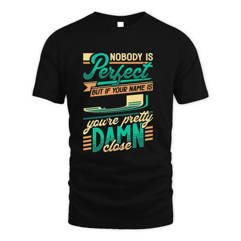 Nobody Is Perfect 76