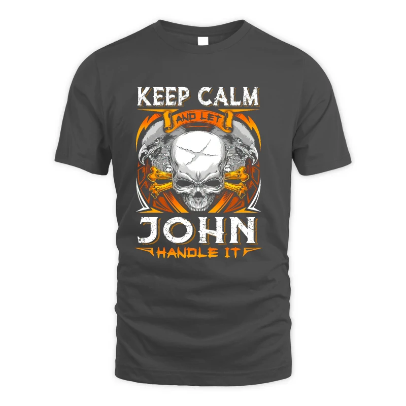 114 Keep Calm And Let Handle It